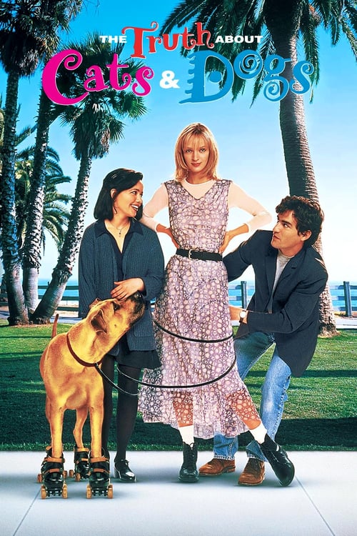 The Truth About Cats & Dogs - Movie Poster The Truth About Cats & Dogs - Movie Poster