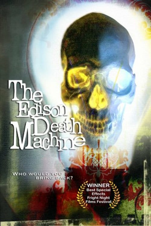 Edison Death Machine - Movie Poster Edison Death Machine - Movie Poster