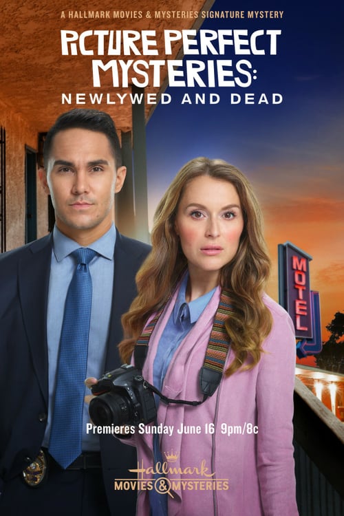Picture Perfect Mysteries: Newlywed and Dead - Movie Poster Picture Perfect Mysteries: Newlywed and Dead - Movie Poster