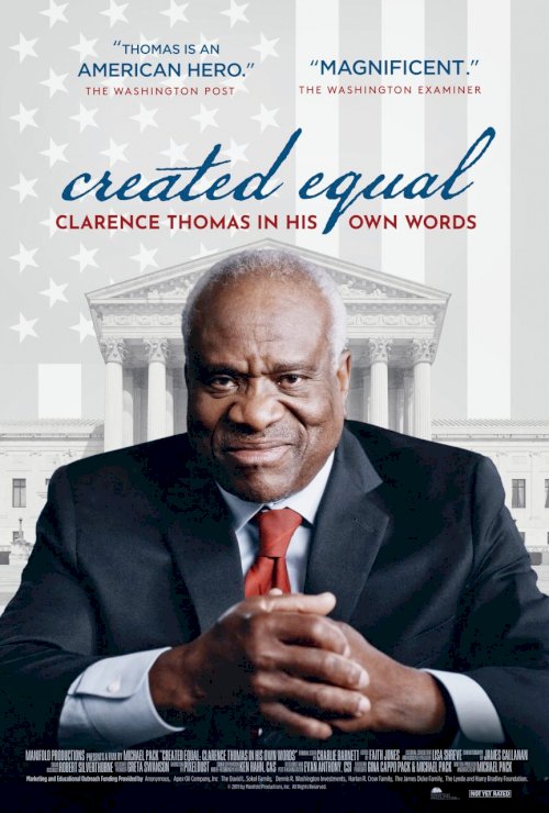 Created Equal: Clarence Thomas in His Own Words - Movie Poster Created Equal: Clarence Thomas in His Own Words - Movie Poster