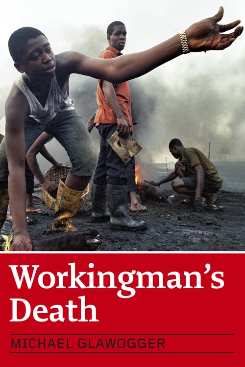 Workingman's Death - Movie Poster Workingman's Death - Movie Poster