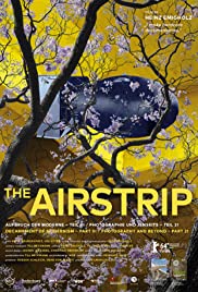 The Airstrip - Decampment of Modernism, Part III - Movie Poster The Airstrip - Decampment of Modernism, Part III - Movie Poster