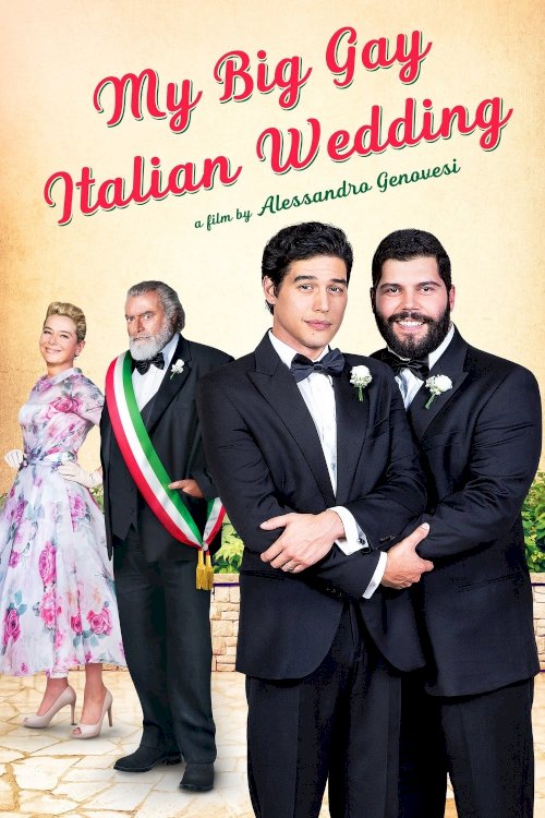 My Big Gay Italian Wedding - Movie Poster My Big Gay Italian Wedding - Movie Poster