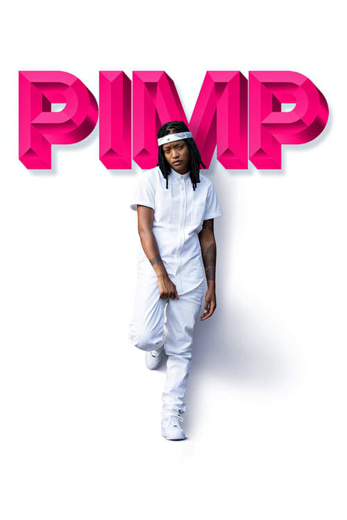 Pimp - Movie Poster Pimp - Movie Poster