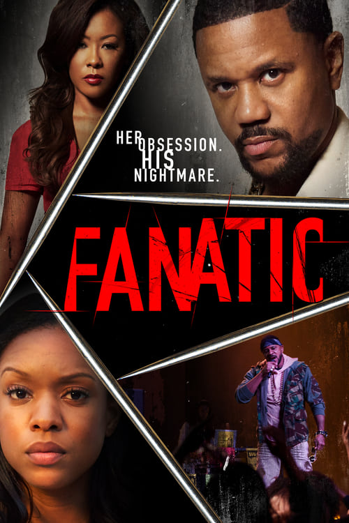 Fanatic - Movie Poster Fanatic - Movie Poster