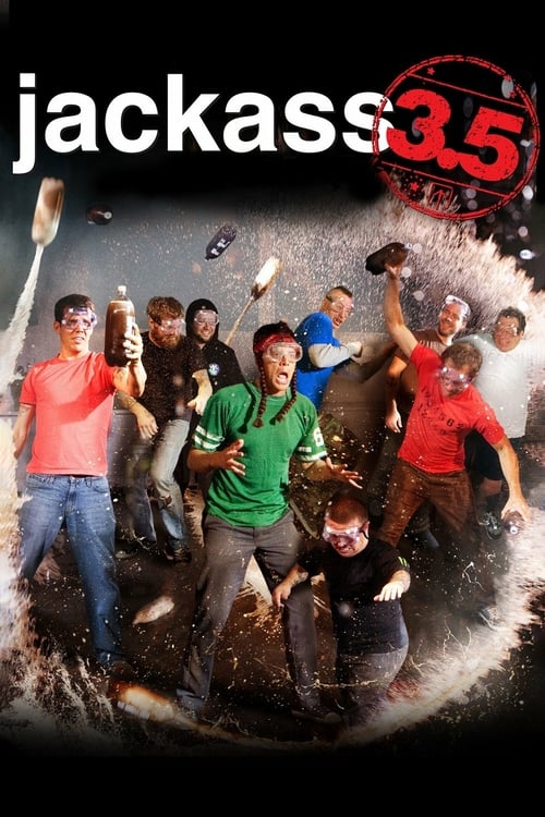 Jackass 3.5 - Movie Poster Jackass 3.5 - Movie Poster