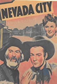 Nevada City - Movie Poster Nevada City - Movie Poster