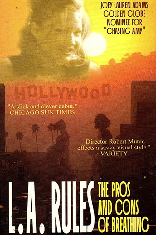 L.A. Rules The Pros & Cons of Breathing - Movie Poster L.A. Rules The Pros & Cons of Breathing - Movie Poster