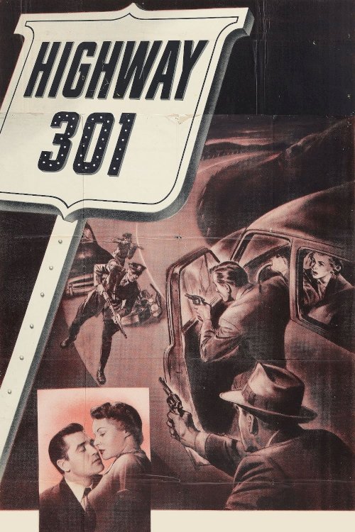 Highway 301 - Movie Poster Highway 301 - Movie Poster