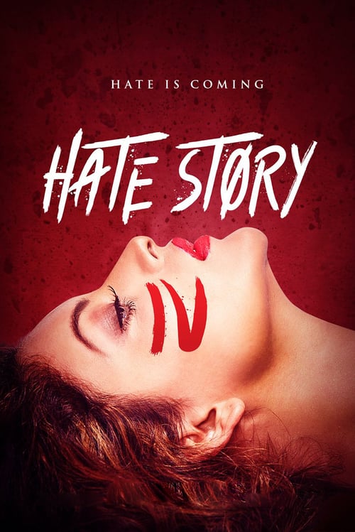 Hate Story IV - Movie Poster Hate Story IV - Movie Poster