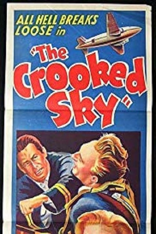 The Crooked Sky - Movie Poster The Crooked Sky - Movie Poster