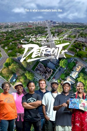 The United States of Detroit - Movie Poster The United States of Detroit - Movie Poster