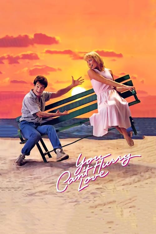 You Can't Hurry Love - Movie Poster