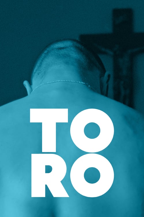 Toro - Movie Poster Toro - Movie Poster