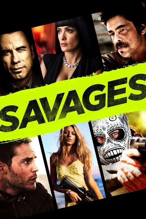 Savages - Movie Poster
