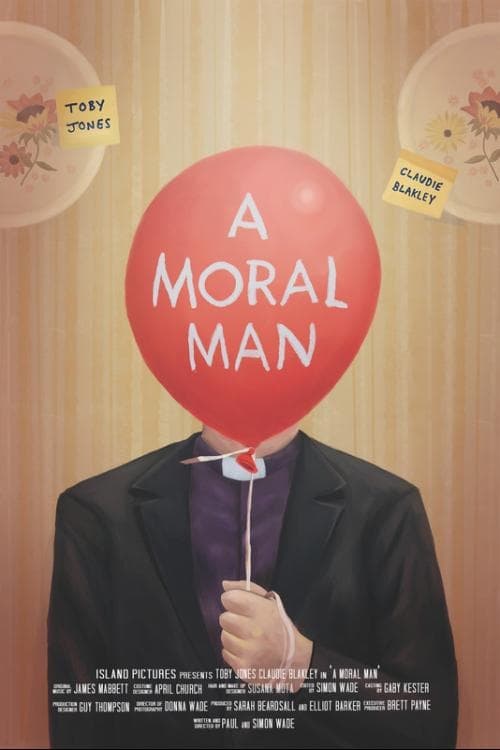 A Moral Man - Movie Poster A Moral Man - Movie Poster