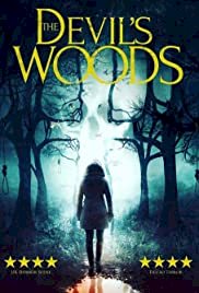 The Devil's Woods - Movie Poster The Devil's Woods - Movie Poster
