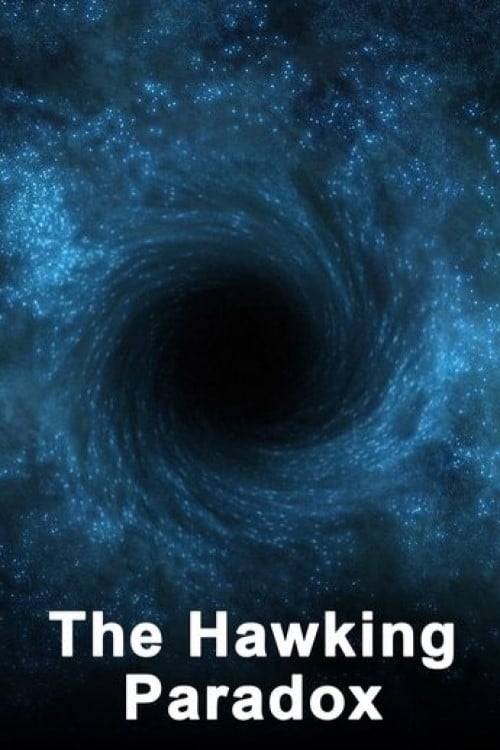 Horizon: The Hawking Paradox - Movie Poster