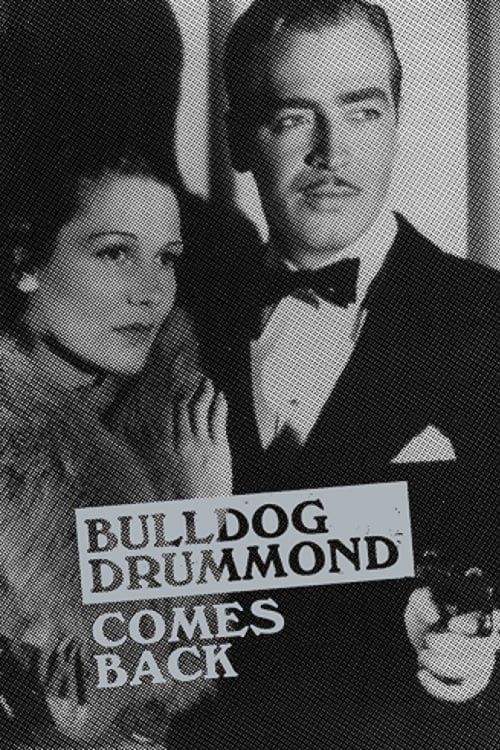 Bulldog Drummond Comes Back - Movie Poster Bulldog Drummond Comes Back - Movie Poster
