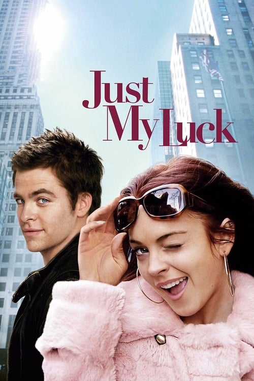 Just My Luck - Movie Poster Just My Luck - Movie Poster