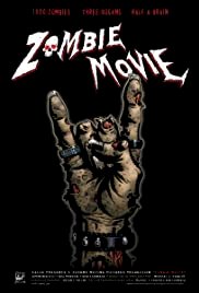 Zombie Movie - Movie Poster Zombie Movie - Movie Poster