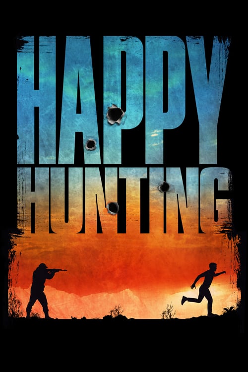 Happy Hunting - Movie Poster Happy Hunting - Movie Poster
