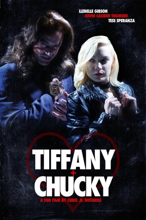 Tiffany + Chucky - Movie Poster Tiffany + Chucky - Movie Poster