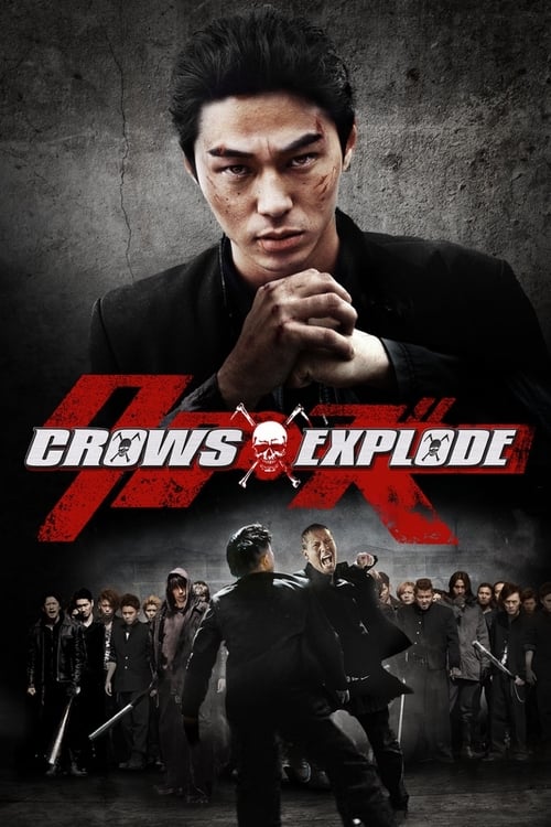 Crows Explode - Movie Poster Crows Explode - Movie Poster
