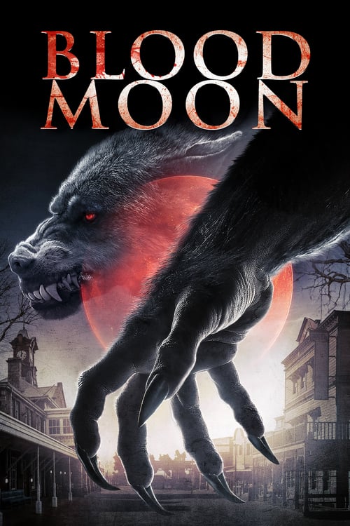 Blood Moon - Movie Poster Blood Moon - Movie Poster