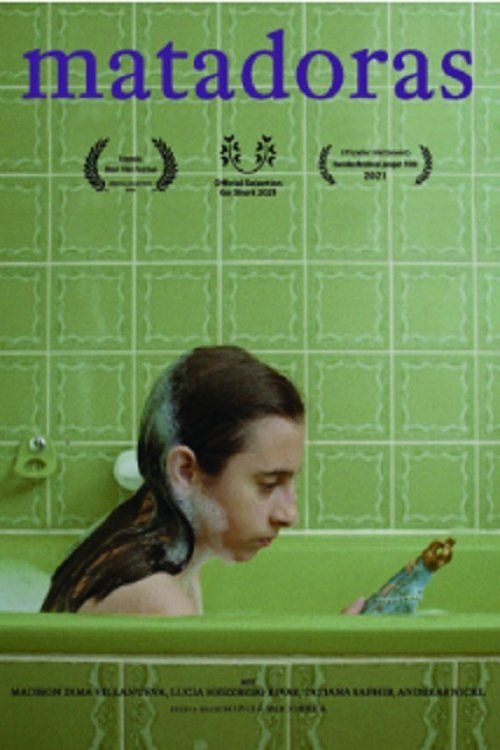 Matadoras - Movie Poster Matadoras - Movie Poster