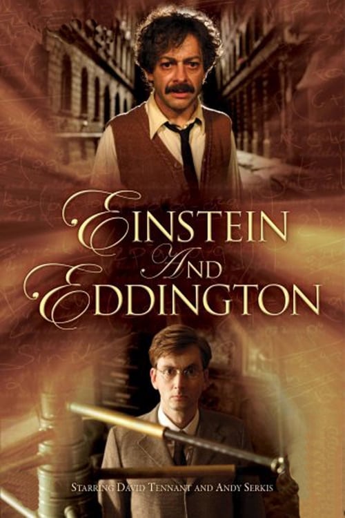 Einstein and Eddington - Movie Poster Einstein and Eddington - Movie Poster