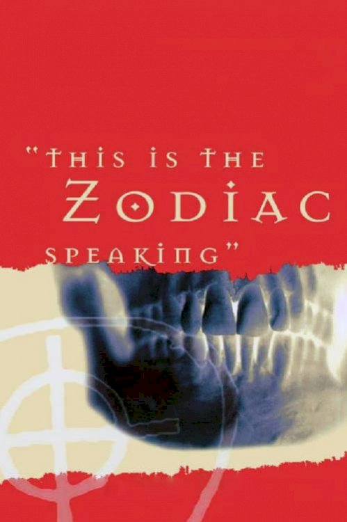 This Is the Zodiac Speaking - Movie Poster This Is the Zodiac Speaking - Movie Poster
