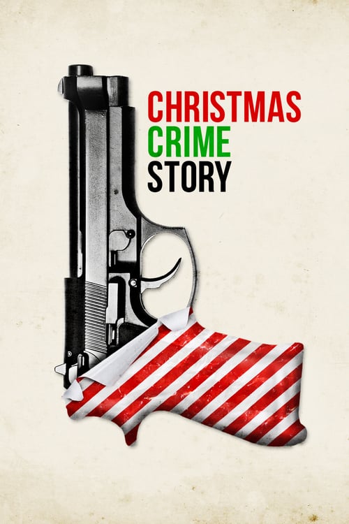 Christmas Crime Story - Movie Poster