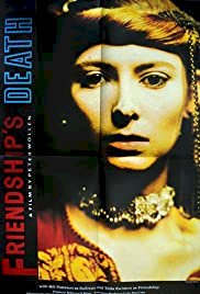 Friendship's Death - Movie Poster Friendship's Death - Movie Poster