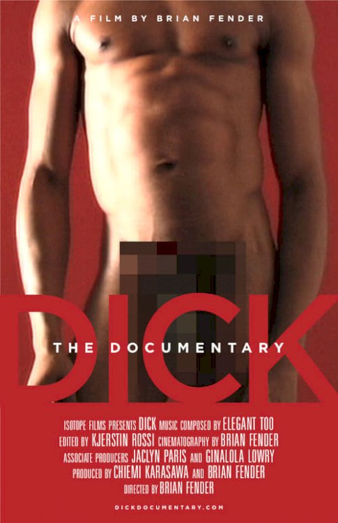 Dick: The Documentary - Movie Poster Dick: The Documentary - Movie Poster