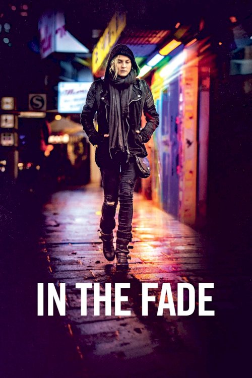 In the Fade - Movie Poster In the Fade - Movie Poster