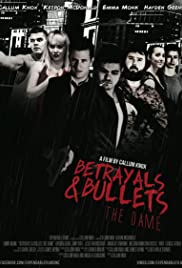 Betrayals & Bullets: The Dame - Movie Poster Betrayals & Bullets: The Dame - Movie Poster