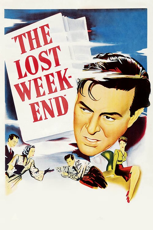 The Lost Weekend - Movie Poster The Lost Weekend - Movie Poster