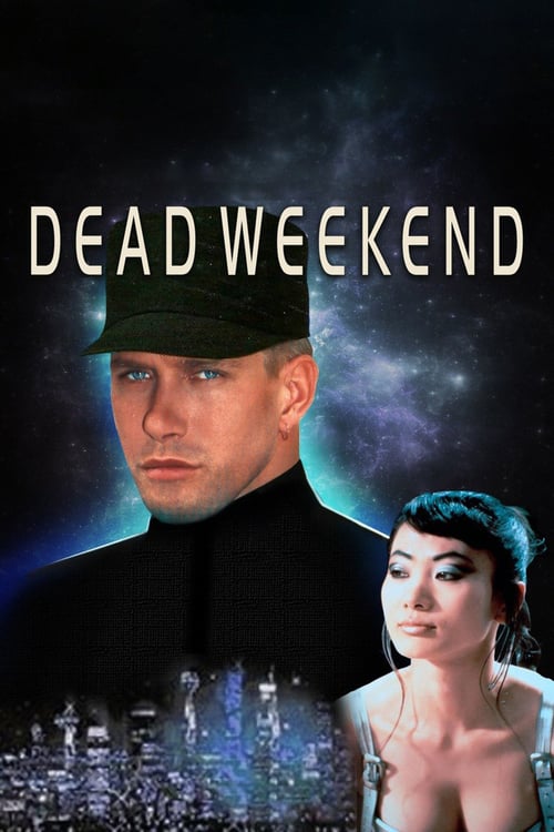 Dead Weekend - Movie Poster Dead Weekend - Movie Poster