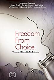 Freedom From Choice - Movie Poster