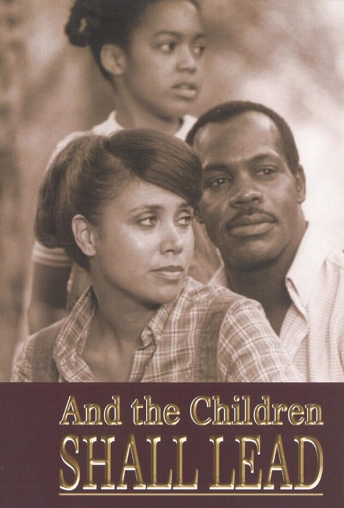 And the Children Shall Lead - Movie Poster And the Children Shall Lead - Movie Poster