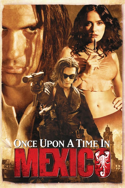 Once Upon a Time in Mexico - Movie Poster Once Upon a Time in Mexico - Movie Poster
