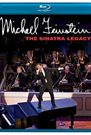 Michael Feinstein: The Sinatra Legacy - Movie Poster