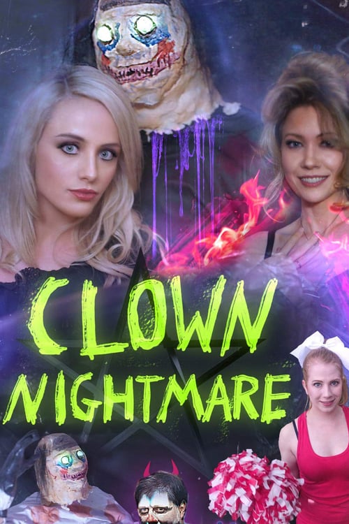 Clown Nightmare - Movie Poster Clown Nightmare - Movie Poster