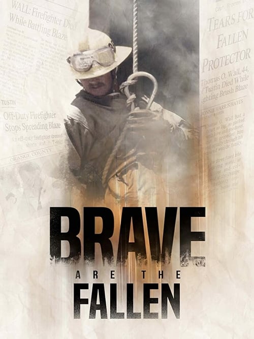 Brave are the Fallen - Movie Poster Brave are the Fallen - Movie Poster