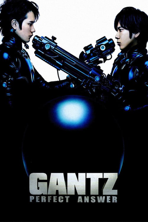 Gantz: Perfect Answer - Movie Poster Gantz: Perfect Answer - Movie Poster