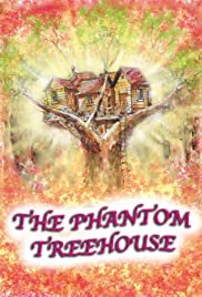 The Phantom Treehouse - Movie Poster