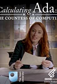 Calculating Ada: The Countess of Computing - Movie Poster Calculating Ada: The Countess of Computing - Movie Poster
