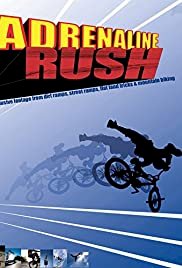 Adrenaline Rush - Movie Poster Adrenaline Rush - Movie Poster