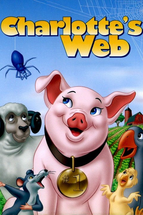Charlotte's Web - Movie Poster Charlotte's Web - Movie Poster